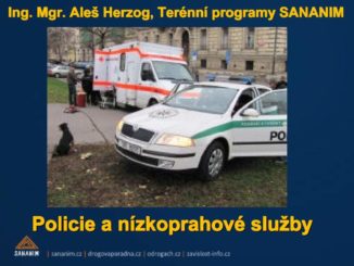 Prezentace na téma Policie a nízkoprahové služby Aleše Herzoga z konference New drug horizon Prague 2014